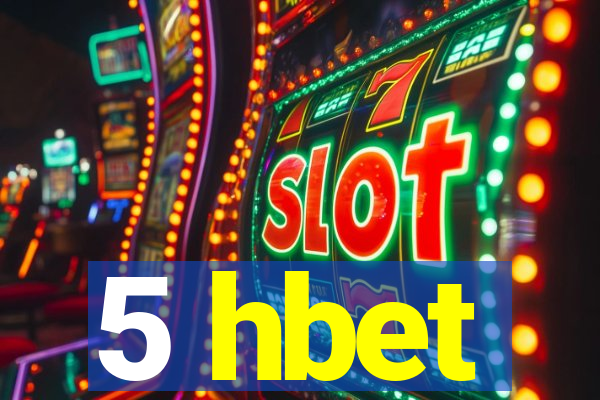 5 hbet